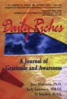 Daily Riches: A Journal of Gratitude and Awareness 1558745920 Book Cover