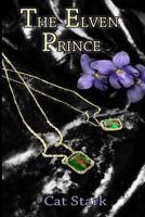 The Elven Prince 1495900053 Book Cover