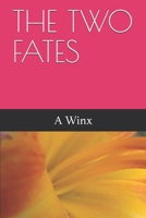 THE TWO FATES (FATES SERIES) B08GTYJCL3 Book Cover