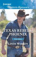 Texas Rebels: Phoenix 0373757220 Book Cover
