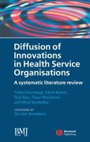 Diffusion of Innovations in Health Service Organisations: A Systematic Literature (Studies in Urban and Social Change) 0727918699 Book Cover