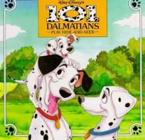 Walt Disney's 101 Dalmatians Play Hide-And-Seek (A Surprise Lift-the-Flap Book) 1562822705 Book Cover