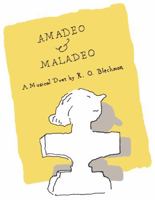 Amadeo Maladeo: A Musical Duet 160699915X Book Cover