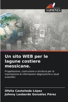 Un sito WEB per le lagune costiere messicane. (Italian Edition) 6203594431 Book Cover