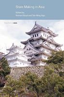 State Making in Asia 0415546818 Book Cover