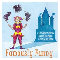Famously Funny: A Collection of Beloved Stories and Poems 1942968620 Book Cover