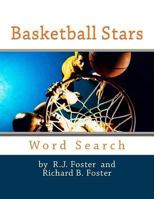Basketball Stars: Large Print Word Search 1533156034 Book Cover