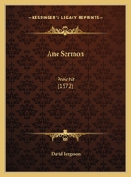 Ane Sermon: Preichit 1169494862 Book Cover