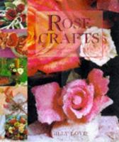 Rose Crafts 1840380861 Book Cover