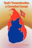 Tamil/Transnationalism a Convenient Concept 1449020046 Book Cover