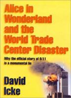 Alice in Wonderland and the World Trade Center Disaster 0953881024 Book Cover