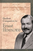 Student Companion to Ernest Hemingway 0313310564 Book Cover