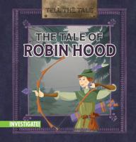 The Tale of Robin Hood 1978535457 Book Cover