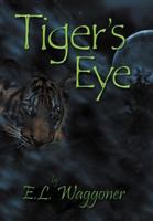Tiger's Eye 1477135162 Book Cover