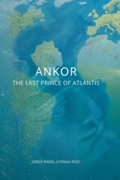 Ankor: The Last Prince of Atlantis 8192019381 Book Cover