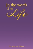 In the Words of My Life 1669846059 Book Cover