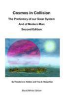 Cosmos in Collision BWE2: The Prehistory of our Solar System and of Modern Man 1981897720 Book Cover
