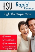 HSV Rapid Remedy: Fight the Herpes Virus B08PJM9NFB Book Cover