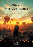 Une vie - Deux chemins B0DC65ZPTZ Book Cover