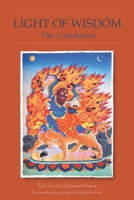 The Light of Wisdom, Final Volume: The Conclusion 9627341843 Book Cover