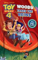 Disney/Pixar Toy Story 4 Woody Takes the Reins 0794442528 Book Cover