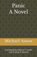 Panic: Translated by Edward T. Larkin and Thomas B. Ahrens B0BTXLM6CV Book Cover