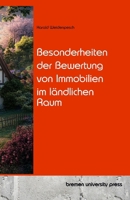 Besonderheiten der Bewertung von Immobilien im ländlichen Raum (German Edition) 3689049954 Book Cover