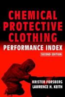 Chemical Protective Clothing Performance Index 0471328448 Book Cover