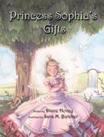Princess Sophia's Gifts 0981906400 Book Cover