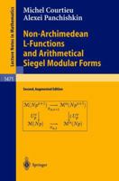 Non-Archimedean L-Functions and Arithmetical Siegel Modular Forms (Lecture Notes in Mathematics) 3540407294 Book Cover