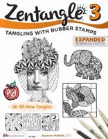 Zentangle 3, Expanded Workbook Edition 1574219111 Book Cover