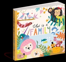 What Is a Family? 1641702443 Book Cover