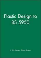 Plastic Design to BS 5950 0632040882 Book Cover