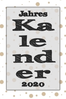 Jahres Kalender 2020: Notizheft Terminkalender Jahresplaner Terminplaner f�r das Jahr 2020 Wochenplaner mit 118 Seiten und je zwei Seiten pro Woche zum planen, organisieren und notieren �bersichtlich  167356786X Book Cover