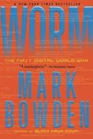 Worm: The First Digital World War 0802145949 Book Cover