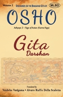 Gita Darshan: Discourses on the Bhagavad Gita by Osho (Volume 2): Adhyaya 3 - Yoga of Action (Karma Yoga) B0GW4W219Y Book Cover