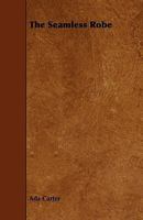 The Seamless Robe 1162962828 Book Cover