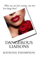 Dangerous Liaisons 1544943466 Book Cover
