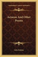Act�on, and Other Poems 0548410372 Book Cover