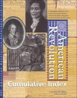 American Revolution Reference Library Cumulative Index Edition 1. 078763817X Book Cover