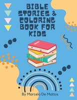 Bible stories & coloring book for kids B0CSXBK51H Book Cover