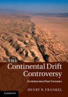 The Continental Drift Controversy 110701994X Book Cover