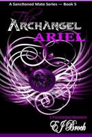The Archangel Ariel 1540819205 Book Cover