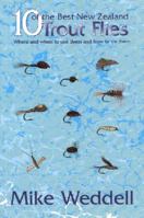 Ten of the Best New Zealand Trout Flies 0868680974 Book Cover