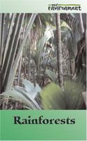 Rain Forests (Our Environment) 0737736240 Book Cover