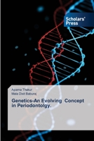 Genetics-An Evolving Concept in Periodontolgy. 3639512952 Book Cover