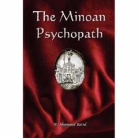 The Minoan Psychopath 061514344X Book Cover