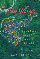 New Voices: Mountain Hearts, World Dreams 1487813597 Book Cover