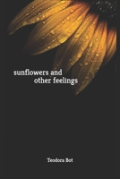 sunflowers and other feelings B0FMJSLFF6 Book Cover