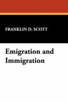 Emigration and Immigration 1434478629 Book Cover
